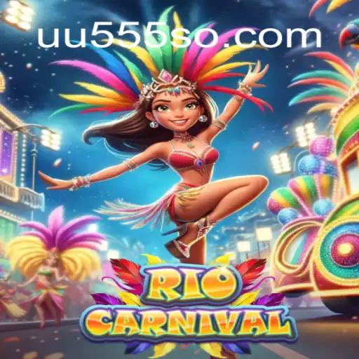 Descubra o Fascínio do Jogo RioCarnival com a Palavra-Chave UU555